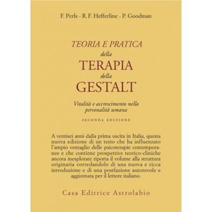 Teoria e pratica della terapia della Gestalt
