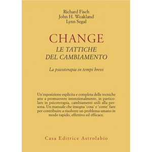 CHANGE: LE TATTICHE DEL CAMBIAMENTO