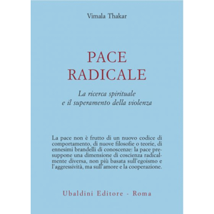 PACE RADICALE