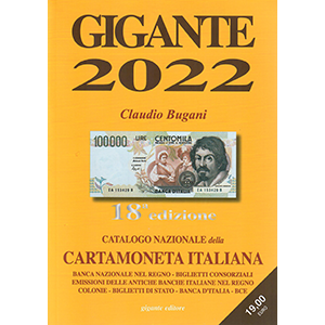 Gigante 2022. Catalogo nazionale della cartamoneta italiana