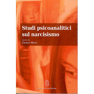 Studi psicoanalitici sul narcisismo