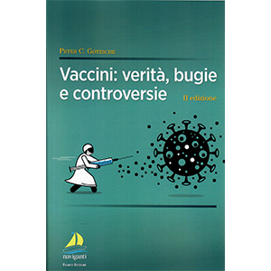 Vaccini: verità, bugie e controversie