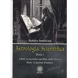 Astrologia Scientifica - Tomo 1