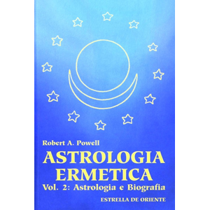 Astrologia ermetica. Vol. 2