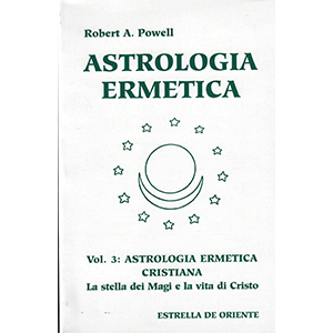Astrologia ermetica. Vol. 3