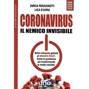 Coronavirus. Il nemico invisibile