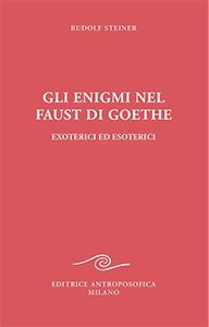 Gli enigmi del Faust di Goethe