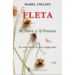 Fleta ( Il fiore e il frutto )