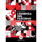 L' essenza del fascismo