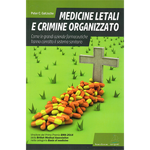 Medicine letali e crimine organizzato