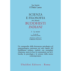 Scienza e filosofia nei classici buddhisti indiani. Vol. 2
