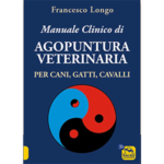 Manuale Clinico di Agopuntura Veterinaria
