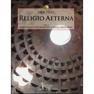 Religio aeterna. Vol. I