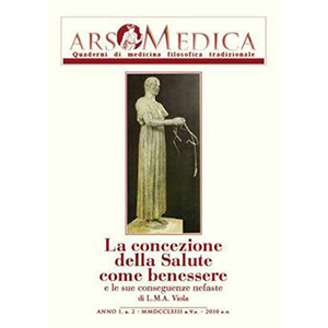 Ars medica. Quaderni di medicina filosofica tradizionale. Vol. 2